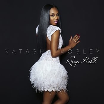 Natasha Mosley Love Me Later