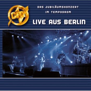 City Berlin (Live im Tempodrom)