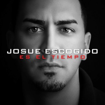 JOSUE ESCOGIDO Tu Amor