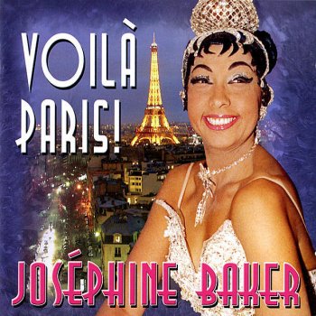 Joséphine Baker Ca C'est Paris