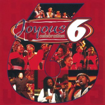 Joyous Celebration I See the Lord