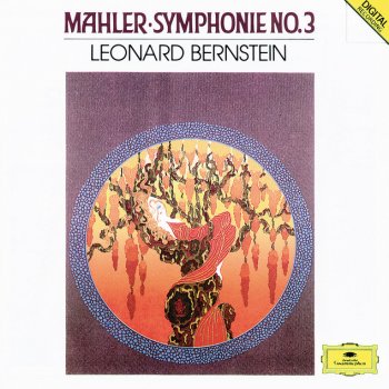 Mahler; New York Philharmonic, Leonard Bernstein Symphony No.3 In D Minor / Part 2: 3.- Wieder sehr gemaechlich, beinahe langsam