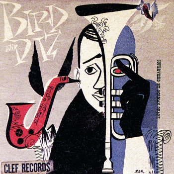 Dizzy Gillespie feat. Charlie Parker, Thelonious Monk, Curly Russell & Buddy Rich Leap Frog (Take 9 / Complete)