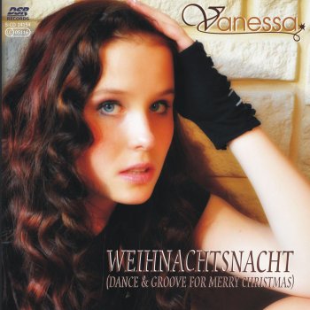 Vanessa Weihnachtsnacht (Dance & Groove For Merry Christmas) - Radio Edit