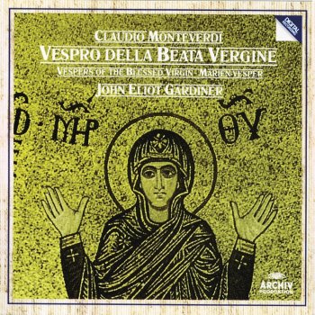 Ann Monoyios feat. Marinella Pennicchi, Alastair Miles, Mark Tucker, Nigel Robson, Bryn Terfel, English Baroque Soloists, His Majesties Sagbutts and Cornetts, John Eliot Gardiner & Monteverdi Choir Vespro della Beata Vergine: Dixit Dominus a 6