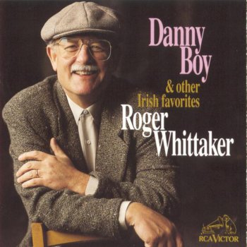 Roger Whittaker Believe Me If All Those Endearing Young Charms / Molly St.