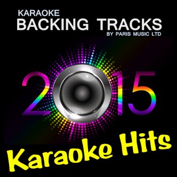 Paris Music Let In the Sun (Originally Performed By Take That) [Karaoke Version]