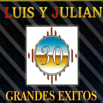 Luis Y Julian Ya Vete