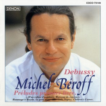 Michel Béroff 子供の領分 Ⅲ- 人形へのセレナード