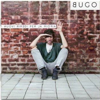 Bugo Comunque Io Voglio Te