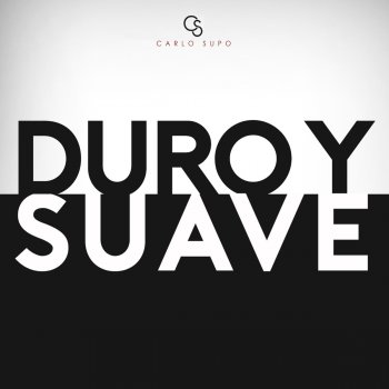 Carlo Supo Duro & Suave