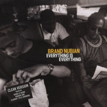 Brand Nubian What The @!#?...
