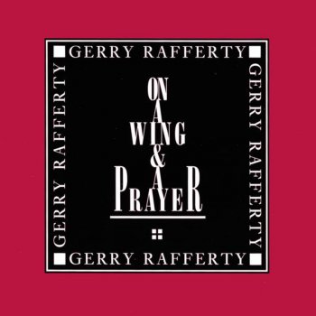 Gerry Rafferty I Could Be Wrong