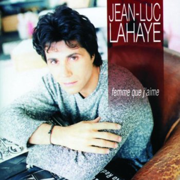 Jean-Luc Lahaye J'étais déjà fou