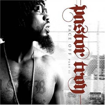 Pastor Troy featuring Mr. Gary I Wanna Taste You