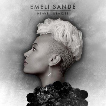 Emeli Sandé Heaven (We Don't Belong In Pacha Remix)