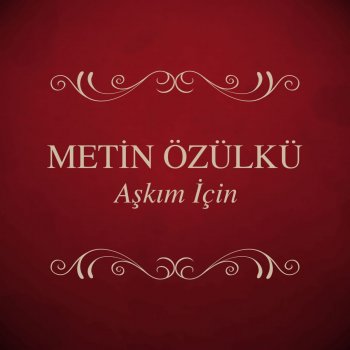 Metin Özülkü Hata