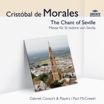 Cristobal de Morales, Paul McCreesh, William Lyons & Gabrieli Consort & Players Missa "Mille regretz": Kyrie