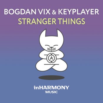 Bogdan Vix feat. KeyPlayer Stranger Things