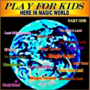 Play for Kids Magic World's Welcome Song