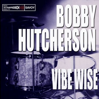 Bobby Hutcherson Spring Is Here