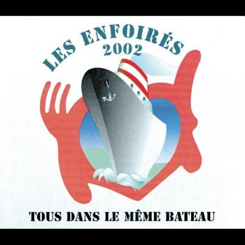 Les Enfoirés Rêver