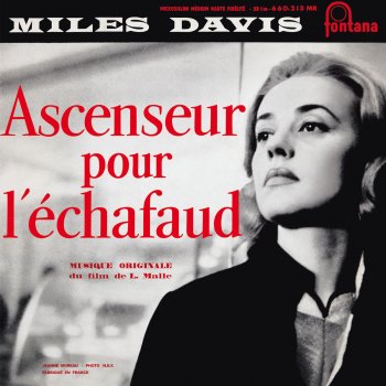 Miles Davis Évasion De Julien - Bof Ascenseur Pour L'Echafaud