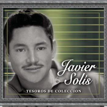 Javier Solis El Perdido