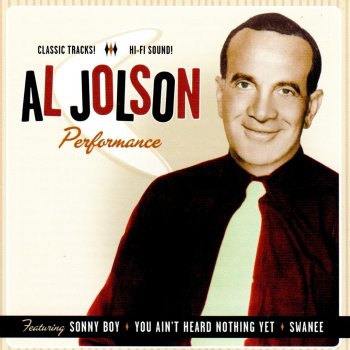 Al Jolson When the Red Red Robin Comes Bob Bob Bobbin' Along