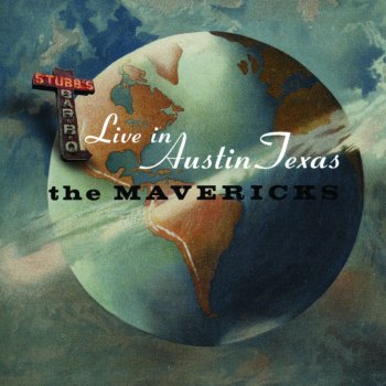 The Mavericks There Goes My Heart - Live in Austin, Texas