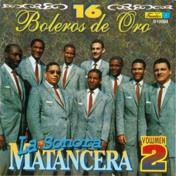 La Sonora Matancera feat. Daniel Santos En el Juego de la Vida