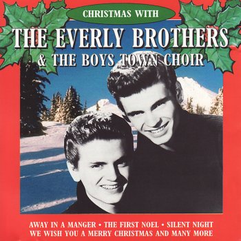 The Everly Brothers & The Boys Town Choir Away in a Manger