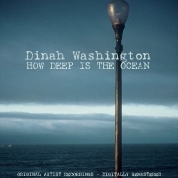 Dinah Washington My Heart Cried For You