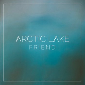 Arctic Lake Friend