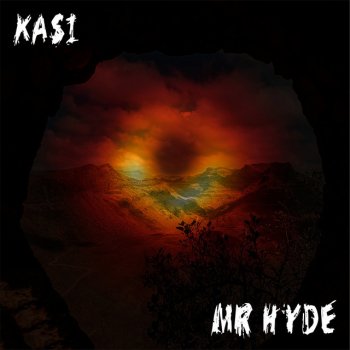 Kasi Mr Hyde
