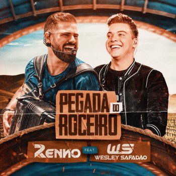 Renno feat. Wesley Safadão Pegada do Roceiro