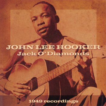 John Lee Hooker In The Evening When The Sun Goes Down