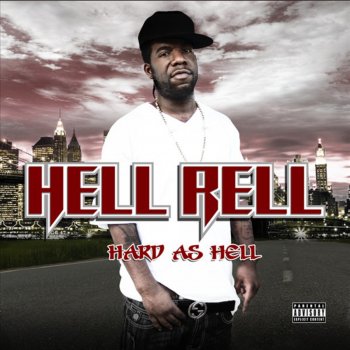 Hell Rell Rise 2 Tha Top