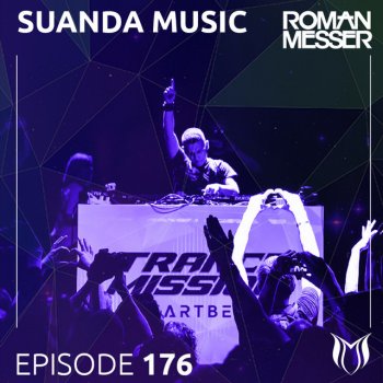 Roman Messer feat. Roxanne Emery & LTN Lullaby (Suanda 176) - LTN Sunset Remix