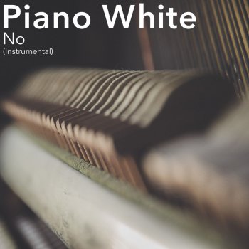 Piano White No (Piano Instrumental)