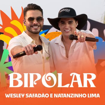Wesley Safadão Bipolar