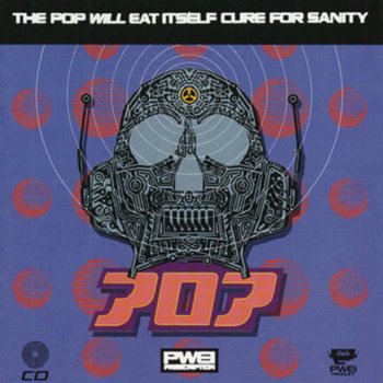 Pop Will Eat Itself Medicine Man Speak With Forked Tongue