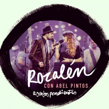 Rozalén feat. Abel Pintos Asuntos Pendientes