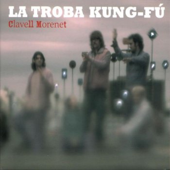 La Troba Kung-Fú Shame Blues