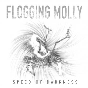 Flogging Molly This Present State of Grace