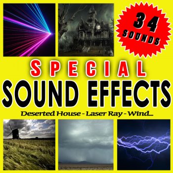 Исполнитель Sfx Professional Resource Studio, альбом Deserted House, Laser Ray, Wind. Special Sound Effects.