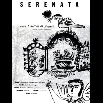 Исполнитель I Solisti di Zagreb feat. Antonio Janigro, альбом Serenata