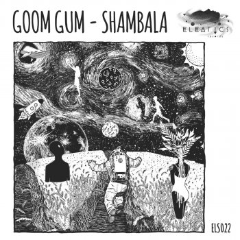 Goom Gum Shambala