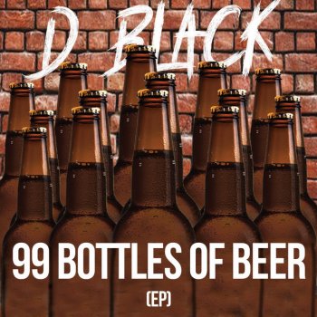 D-Black feat. Casey Wood 99 Bottles of Beer (what what) Rock - Live