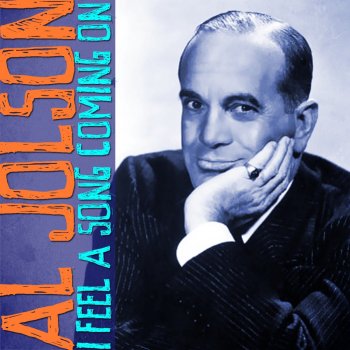 Al Jolson I Can't Give You Anything but Love Baby